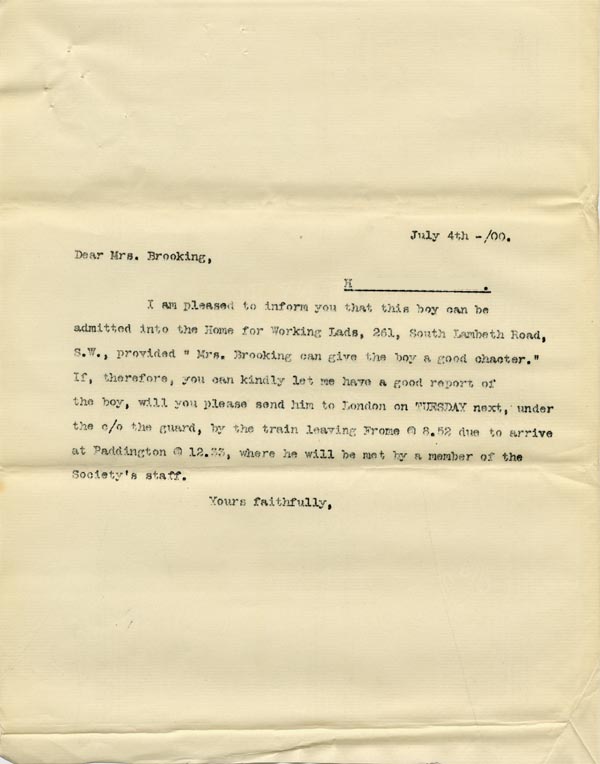 Large size image of Case 6537 13. Copy letter to the Frome Home concerning H's character reference and arrangements for travel to London  4 July 1900
 page 1