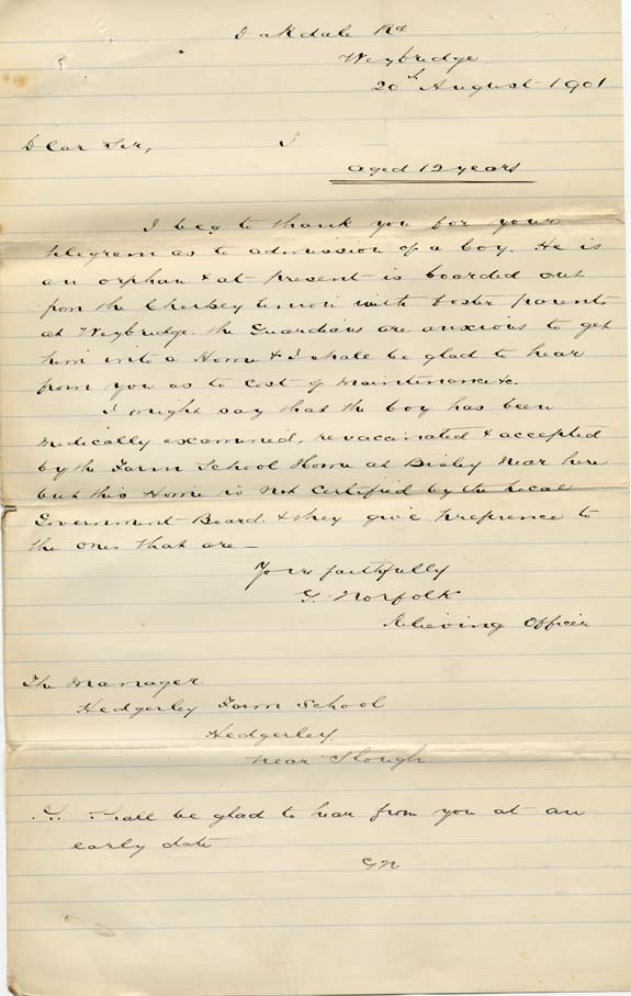 Large size image of Case 8455 2. Letter from Chertsey Poor Law authorities to Hedgerley Farm Home enquiring about admission procedures  20 August 1901
 page 1