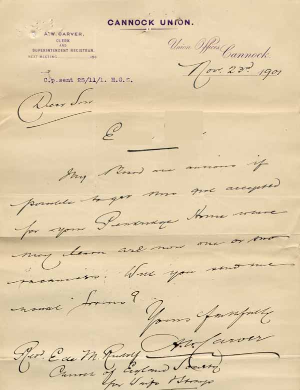Large size image of Case 8625 2. Letter from Cannock Union enquiring about a place in the Penkridge Home for E.  23 November 1901
 page 1