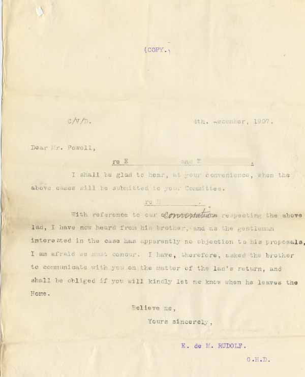 Large size image of Case 8645 22. Copy letter from Revd Edward Rudolf to Mr Powell telling him that they have no choice but to let H. leave the Home  4 December 1907
 page 1