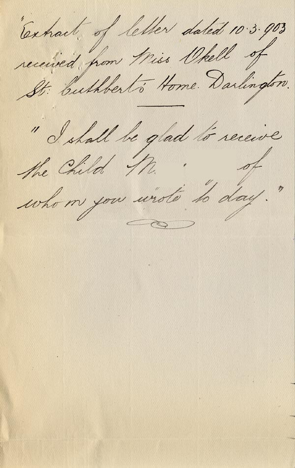 Large size image of Case 9309 14. Extract of letter from St Cuthbert's Home agreeing to take M.  10 March 1903
 page 1