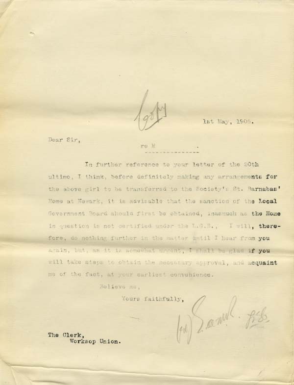 Large size image of Case 9315 25. Copy letter to the Worksop Union discussing obtaining the sanction of the Local Government Board before M's removal to the St Barnabas Home  1 May 1905
 page 1