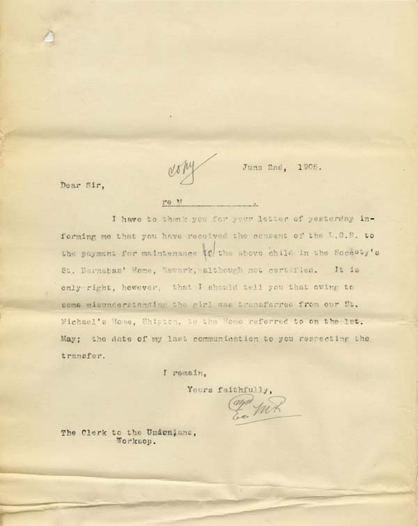 Large size image of Case 9315 31. Copy letter to the Worksop Union noting the Local Government Board's assent and admitting that M. had already been transferred to the St Barnabas Home  2 June 1905
 page 1