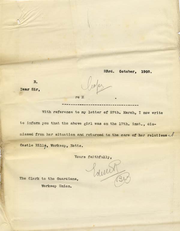 Large size image of Case 9315 36. Copy letter to the Worksop Union informing them that M. had been dismissed from her situation and returned to her relatives  23 October 1908
 page 1