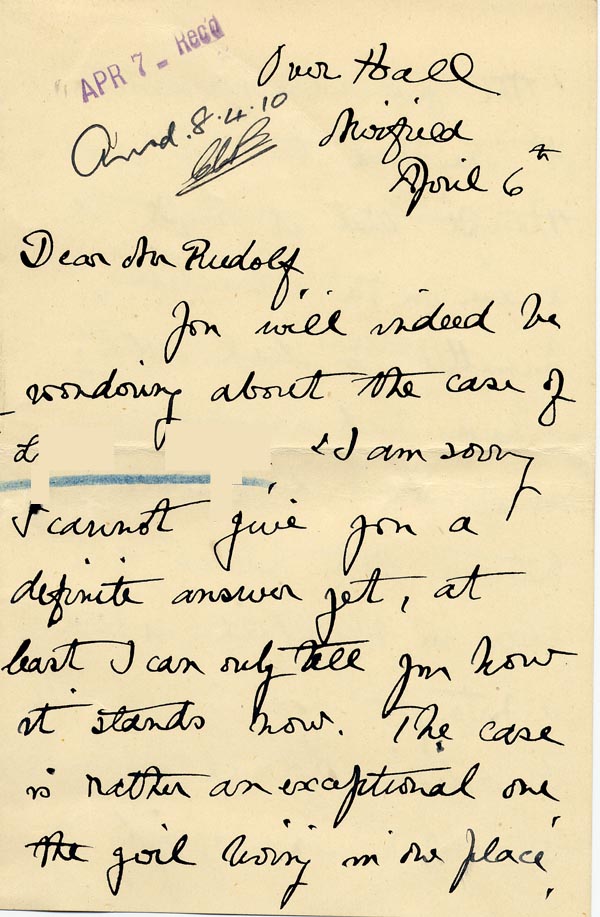 Large size image of Case 9662 14. Letter from Miss Stancliffe detailing the administrative problems she has encountered dealing with the Poor Law Authorities  6 April 1910
 page 1